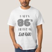 Art Deco geïnspireerd look 86e verjaardagsfeestje  T-shirt (Voorkant)