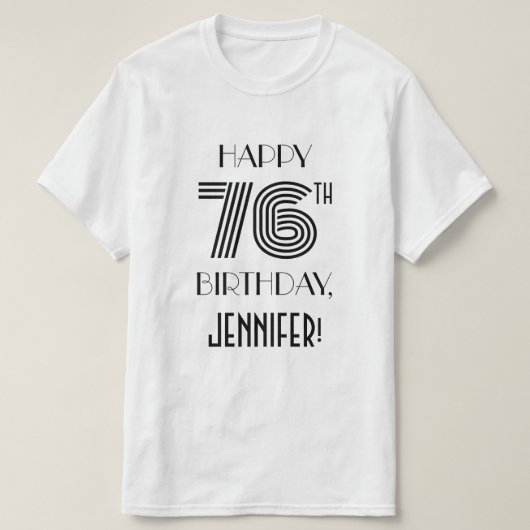 Art Deco Geïnspireerd Shirt 76e verjaardag (Design voorkant)