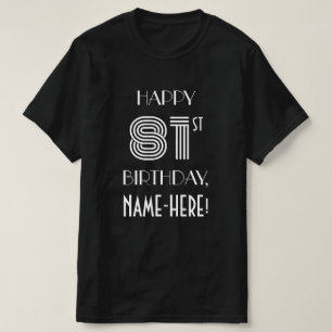 Art Deco geïnspireerd stijl 81e verjaardagsfeestje T-shirt
