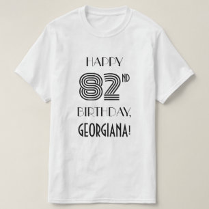 Art Deco geïnspireerde uitstraling 82e verjaardag  T-shirt