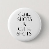 Art Deco Get Shots Call Shots Vaccination Button (Voorkant)