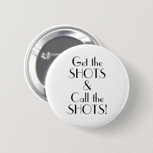 Art Deco Get Shots Call Shots Vaccination Button (Voorkant /achterkant)