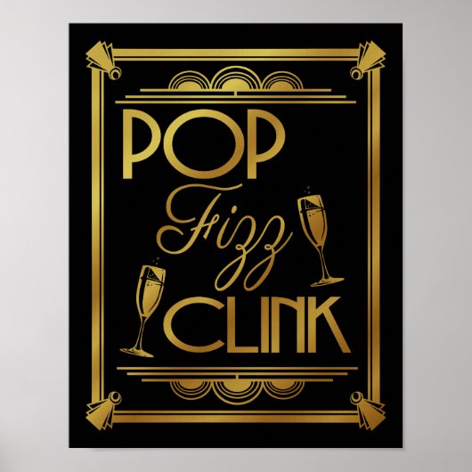 Art Deco POP FIZZ CLINK GOLD kleurverandering B/G Poster (Voorkant)