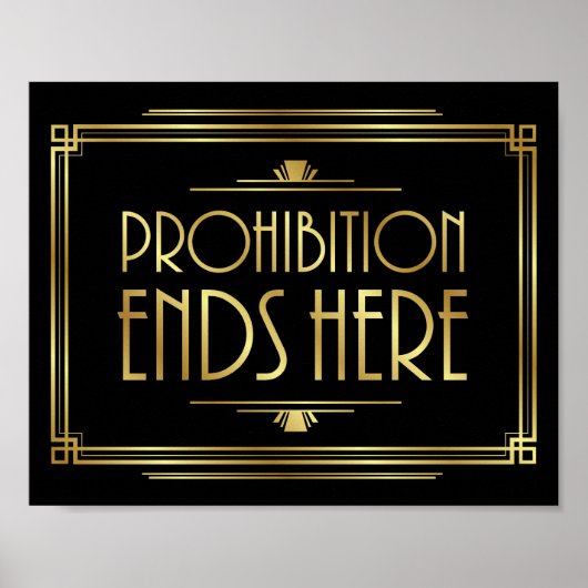 Art Deco ProHIBIBITION EINDT HIER Sign Print (Voorkant)