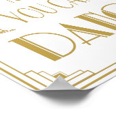 Art Deco Roaring 20 Vertrouw me dat je een dansdru Poster (Hoek)