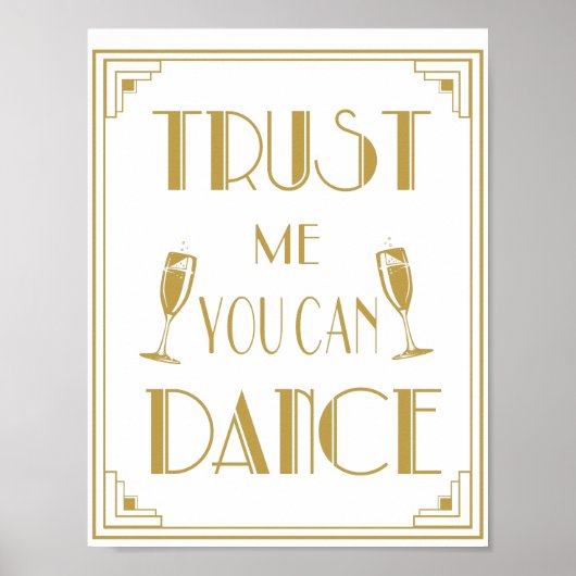 Art Deco Roaring 20 Vertrouw me dat je een dansdru Poster (Voorkant)