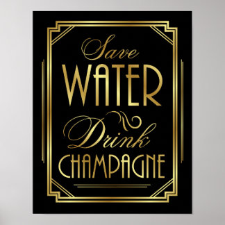 Art Deco SAVE WATER DRINK CHAMPAGNE Sign Print