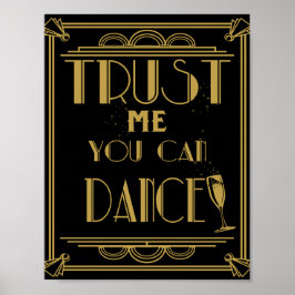 Art Deco Vertrouw me dat je een feestje kunt danse Poster