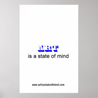 ART is een gemoedstoestand Poster