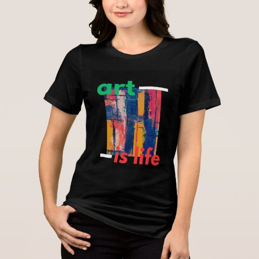 ART IS LEVEN Tri-Blend SHIRT (Voorkant)