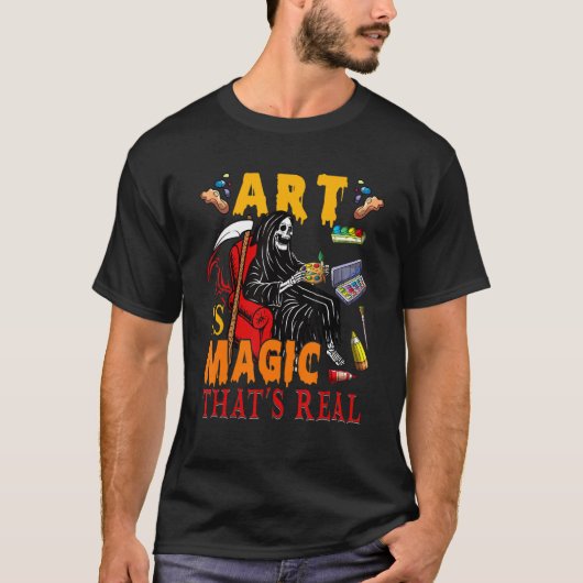 Art Is Magic That's Real The Death Skeleton Teache T-shirt (Voorkant)