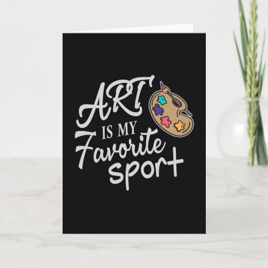 Art is mijn favoriete sport kaart (Voorkant)
