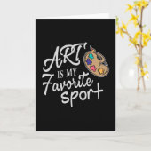 Art is mijn favoriete sport kaart (Gele Bloem)
