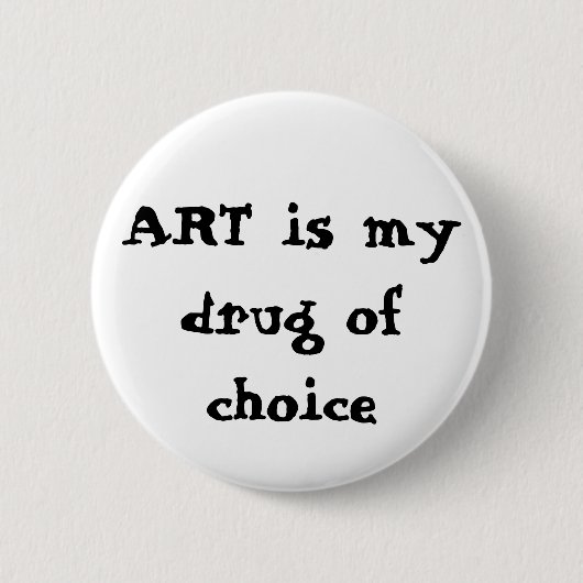 ART is mijn medicijn Ronde Button 5,7 Cm (Voorkant)
