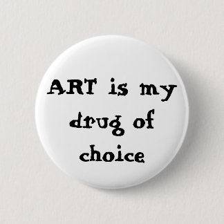 ART is mijn medicijn Ronde Button 5,7 Cm