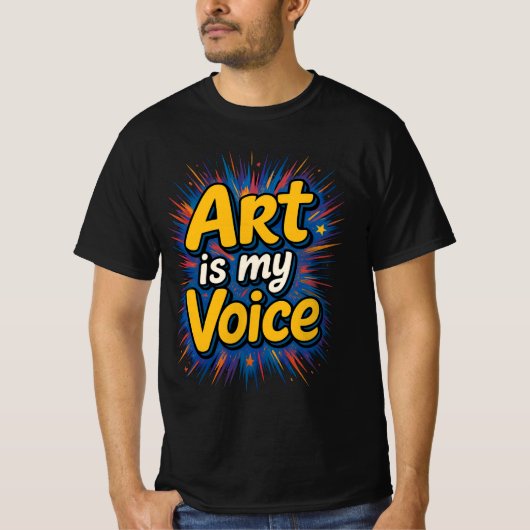 Art Is My Voice – Vibrant Typography T-Shirt (Voorkant)