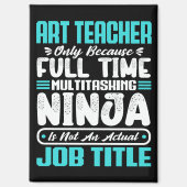 Art Teacher Functie Beroep Beroep Grappig Creatief Magneet (Voorkant)