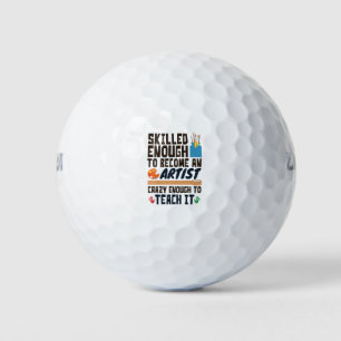 Art Teacher Funny Skill Crazy Golfballen
