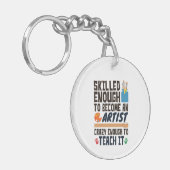 Art Teacher Funny Skill Crazy Sleutelhanger (Voorkant Links)