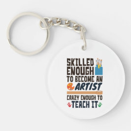 Art Teacher Funny Skill Crazy Sleutelhanger