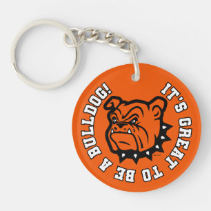 Artesia Bulldogs "Het is geweldig om een hond te z Sleutelhanger