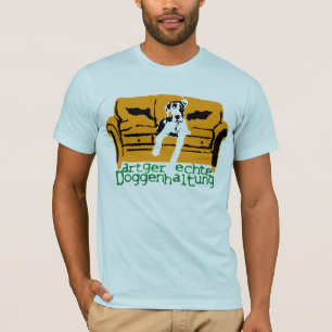Artgerechte Doggenhaltung T-shirt