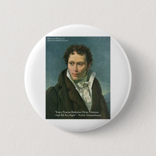 Arthur Schopenhauer "Naties bespotten" Citaat Gesc Ronde Button 5,7 Cm (Voorkant)