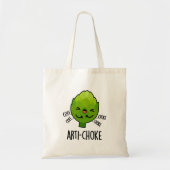 Arti-choke Funny Veggie Artichoke Pun Tote Bag (Voorkant)