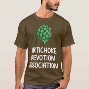 Artichoke Devotion Association Love Vegetables Eat T-shirt