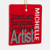 Artiest Extraordinaire CUSTOM Keramisch Ornament (Rechts)