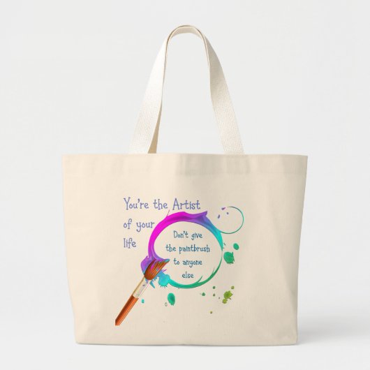 Artiest van uw eigen Inspirerend prijsopgave voor  Grote Tote Bag (Voorkant)