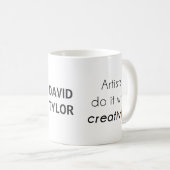 Artiesten doen het met creativiteit koffiemok (Voorkant rechts)