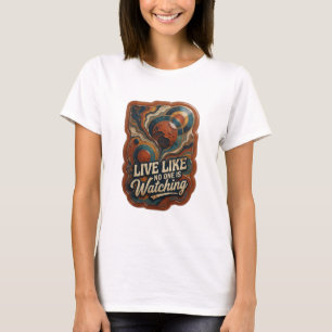 Artistiek Goud LEVEN ALSOF NIEMAND TOEKIJKT T-shirt