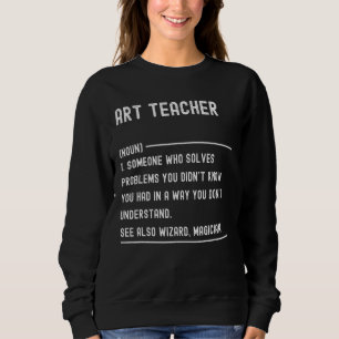 Artistieke definitie Shirten Funny Job Title Trui