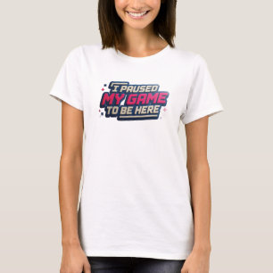 Artistieke GEPauzeerd spel om hier te zijn Mode Ku T-shirt
