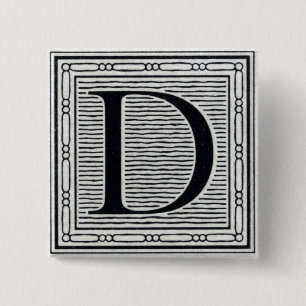 Artistieke letter "D" Woodcut Woodblock Initiaal Vierkante Button 5,1 Cm