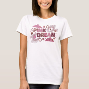 Artistieke Roze PINK DREAM Artistiek Motief T-shirt