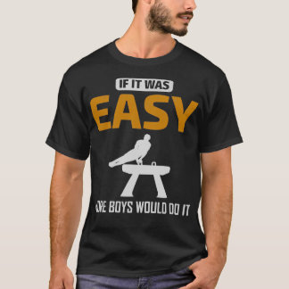 Artistische gymnastiek Pommel Horse Gymnast Funny  T-shirt
