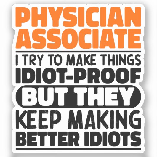 Arts Associate Ik probeer het grappig te maken Sticker (Voorkant)