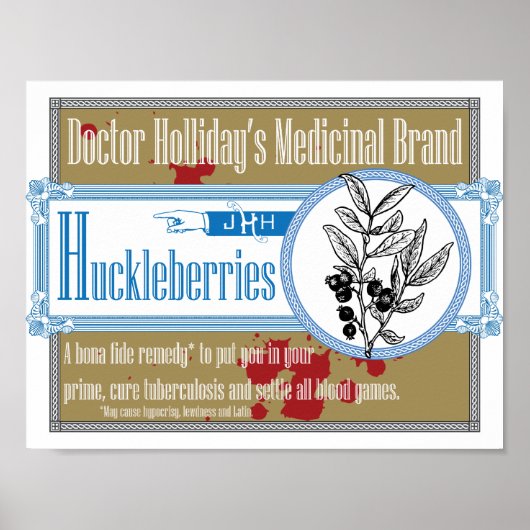 Arts Holliday's Medicinal Brand Huckleberries Poster (Voorkant)