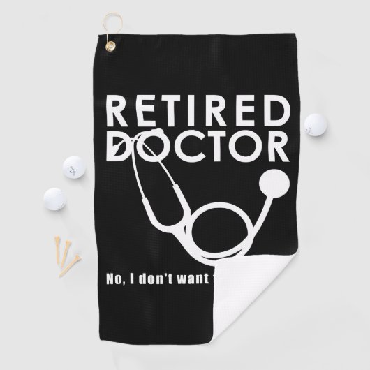 Arts in ruste met Stethoscoop en Sassy Funny Quote Golfhanddoek (Insitu)
