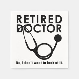 Arts in ruste met Stethoscoop en Sassy Funny Quote Servet