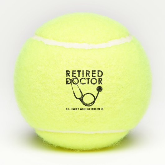 Arts in ruste met Stethoscoop en Sassy Funny Quote Tennisballen (Achterkant)
