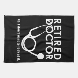 Arts in ruste met Stethoscoop en Sassy Funny Quote Theedoek