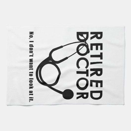 Arts in ruste met Stethoscoop en Sassy Funny Quote Theedoek (Horizontaal)