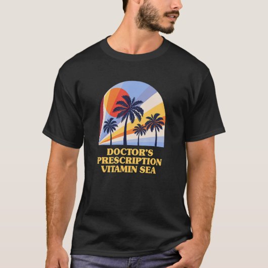 Arts recept Vitamine Zee Beach Humor Oce T-shirt (Voorkant)
