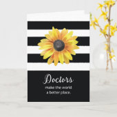 Artsen Dag Bedankt Zonnebloem op zwart en wit Kaart (Gele Bloem)