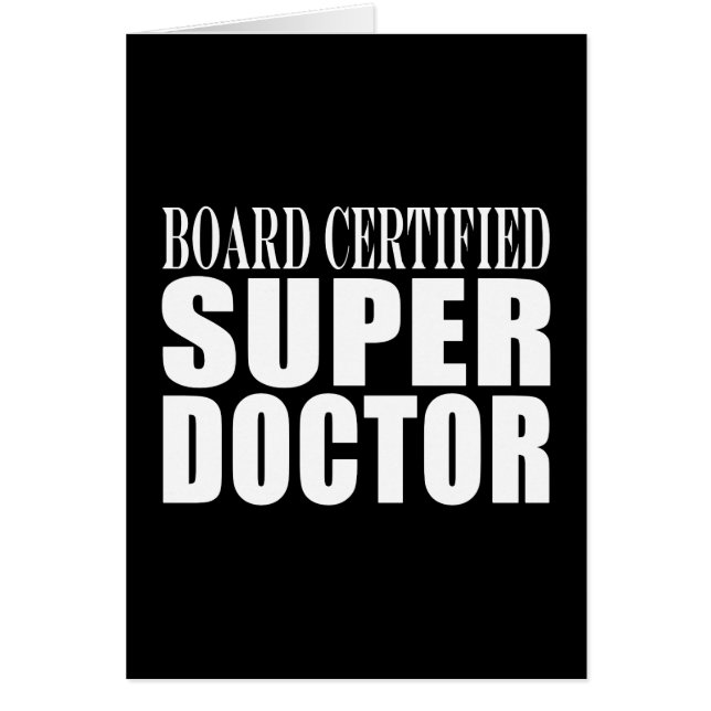 Artsen die partij zijn : Board Certified Super Doc (Voorkant)