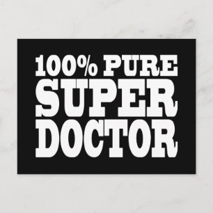 Artsen van afgelopen dag: 100% pure superdokter briefkaart