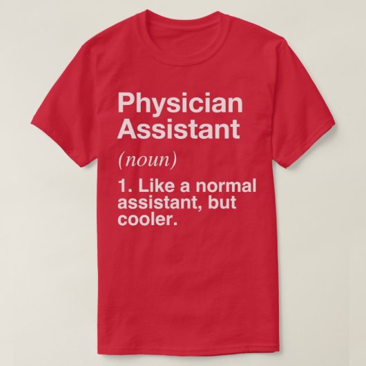 Artsenassistent Definieer Funny Definition T-shirt (Design voorkant)